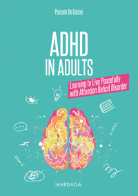 ADHD in Adults - Pascale De Coster - ebook