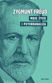 Moje życie i psychoanaliza - Zygmunt Freud - ebook + audiobook + książka