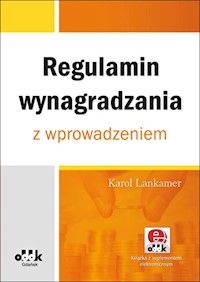 Regulamin wynagradzania z wprowadzeniem - Karol Lankamer - książka