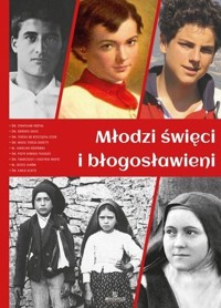 Młodzi święci i błogosławieni - Anna Paterek - książka