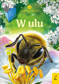 Młodzi przyrodnicy. W ulu - Patrycja Zarawska - książka