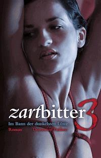Zartbitter 3 - Domenico Titillato - ebook