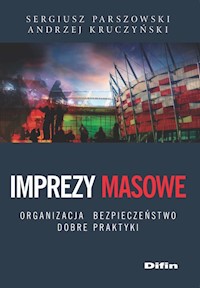Imprezy masowe - Parszowski Sergiusz, Kruczyński Andrzej - książka