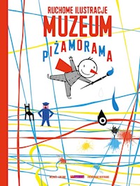 Muzeum Piżamorama - Bertrand Frederique, Leblond Michael - książka