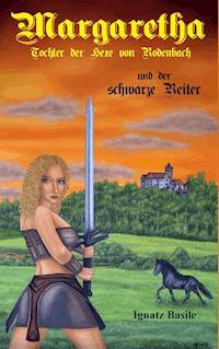 Margaretha - Ignatz Basile - ebook
