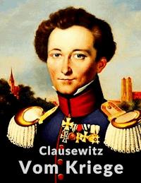 Vom Kriege - Carl von Clausewitz - ebook