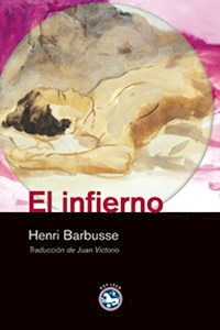 El infierno - Henri Barbusse - ebook
