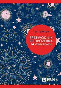 Przewodnik podróżnika po gwiazdach - Johnson Les - książka