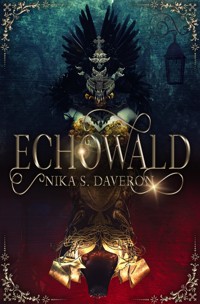 Echowald - Nika S. Daveron - ebook