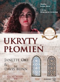UKRYTY PŁOMIEŃ - Janette Oke & Davis Bunn - audiobook