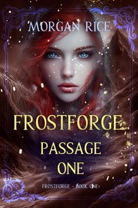 Frostforge: Passage One (Book One of the Frostforge Series) - Rice Morgan - ebook