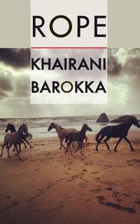 Rope - Khairani Barokka - ebook
