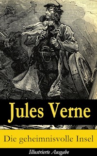Die geheimnisvolle Insel - Illustrierte Ausgabe - Jules Verne - ebook