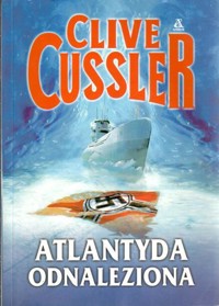 Atlantyda odnaleziona - Clive Cussler - ebook