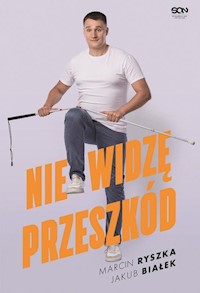 Nie widzę przeszkód - Ryszka Marcin, Białek Jakub - książka