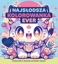 Najsłodsza kolorowanka ever -  - książka