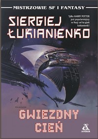 Gwiezdny cień - Siergiej Łukjanienko - ebook