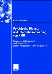 Psychische Distanz und Internationalisierung von KMU - Radka Hodicová - ebook
