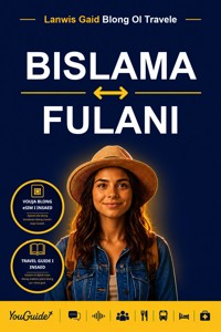 The Language Guide for Travelers - Bislama to Fulani - YouGuide - ebook