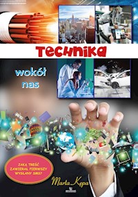 Technika wokół nas - Kępa Marta - książka
