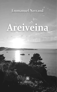 Areiveina - Emmanuel Nerrand - ebook