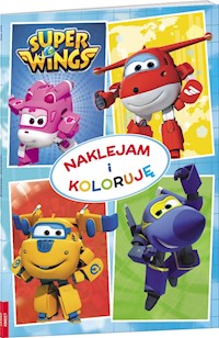 Super Wings Naklejam i koloruję -  - książka
