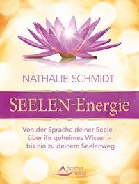 SEELEN-Energie - Nathalie Schmidt - ebook