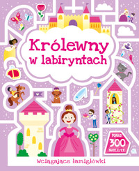 Królewny w labiryntach - zbiorowa praca - książka