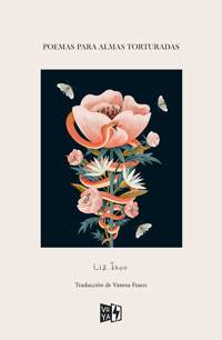 Poemas para almas torturadas - LIZ ISON - ebook