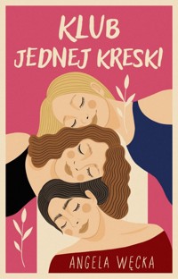 Klub Jednej Kreski - Angela Węcka - ebook + książka