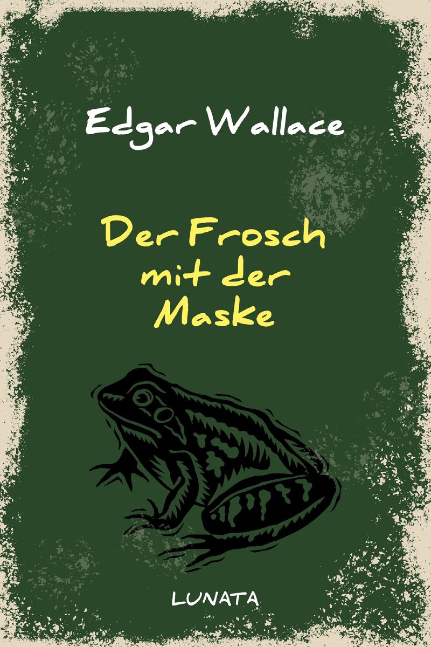 Der Frosch mit der Maske - Edgar Wallace - ebook