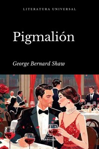 Pigmalión - George Bernard Shaw - ebook
