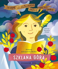 Szklana Góra - Roksana Jędrzejewska-Wróbel - książka
