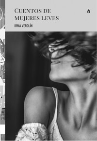 Cuentos de mujeres leves - Irma Verolín - ebook
