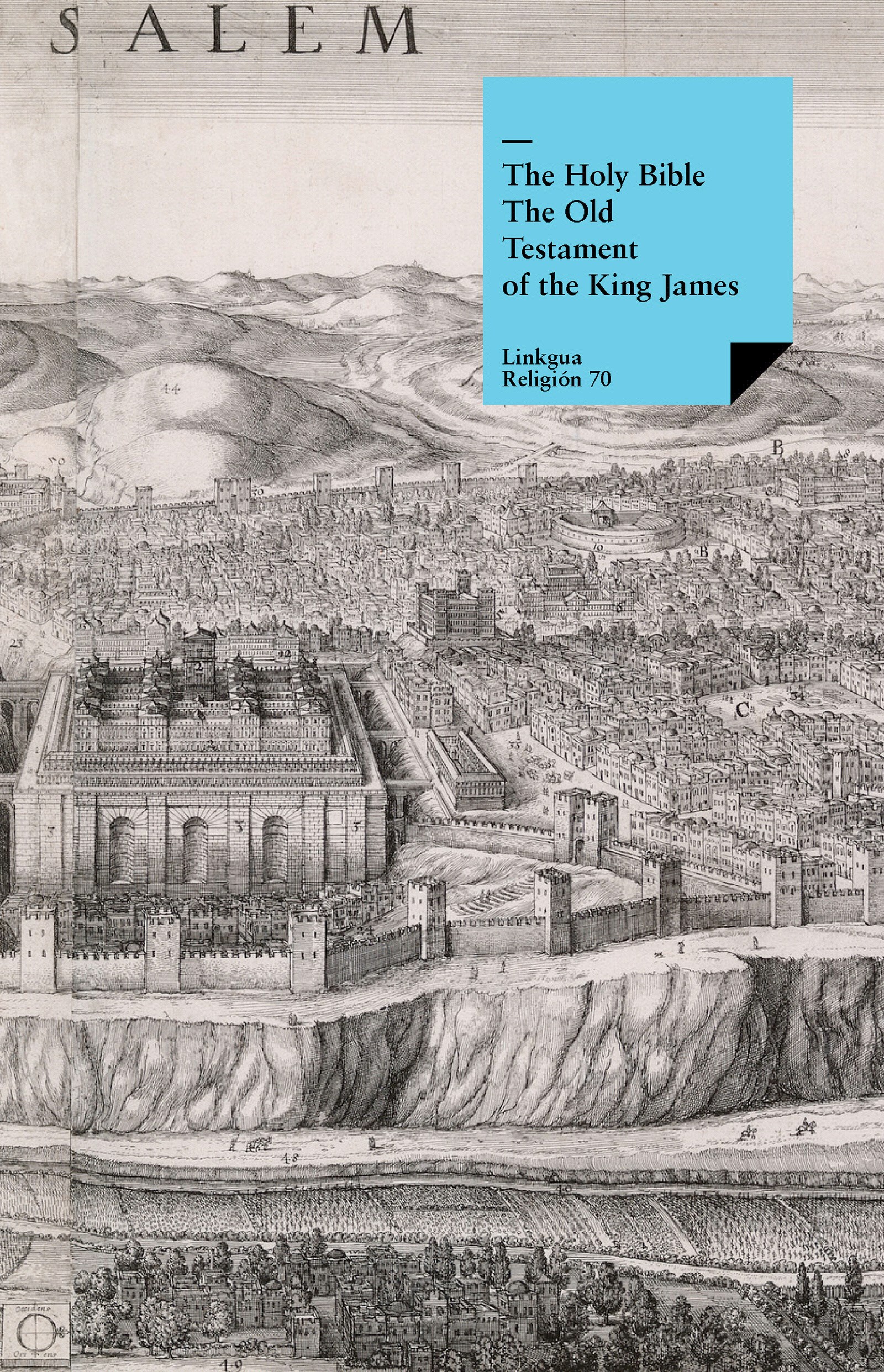 The Old Testament of the King James Bible