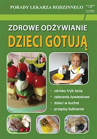 Zdrowe odżywianie Dzieci gotują - Basse Monika - książka