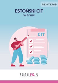 Estoński CIT w firmie - zbiorowa praca - ebook