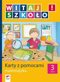 Witaj szkoło! 3 Karty z pomocami Matematyka -  - książka