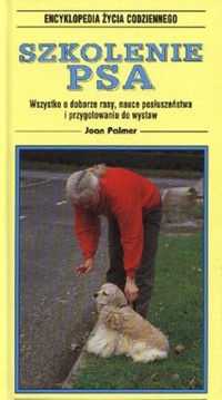 Encyklopedia życia codziennego. Szkolenie psa - Joan Palmer - ebook