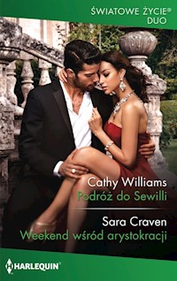 Podróż do Sewilli Weekend wśród arystokracji - Williams Cathy, Craven Sara - książka