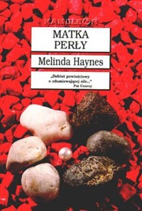 Matka perły - Melinda Haynes - ebook