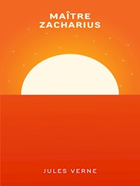 Maître Zacharius - Jules Verne - ebook