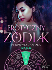 Erotyczny zodiak: 10 opowiadań dla Byka - Christina Tempest, Alexandra Södergran, Sarah Skov, Julie Jones, Nicolas Lemarin - ebook