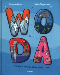 Woda - Orosz Susanne - książka