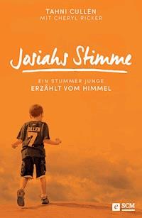Josiahs Stimme - Tahni Cullen - ebook