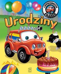 Urodziny Samochodzik Franek - Elżbieta Wójcik - książka