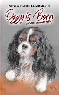 Ozzy is born - Nathalie Faure Lombardot - ebook