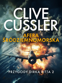 Przygody Dirka Pitta 2: Afera śródziemnomorska - Clive Cussler - ebook