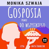 Gosposia prawie do wszystkiego - Monika Szwaja - audiobook + książka