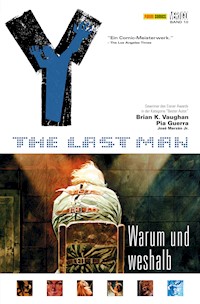 Y: The last Man - Bd. 10: Warum und weshalb - Brian K. Vaughan - ebook